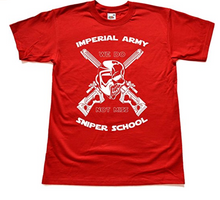 Imperial Army Sniper School We Do Not Miss Funny T shirt