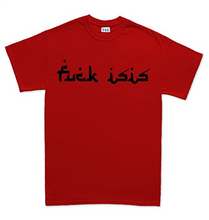 Fuck Isis Anti Terror Arabic Style T Shirt